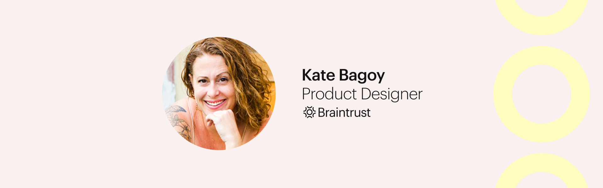 Talent Feature_ Kate Bagoy Braintrust Blog Banner